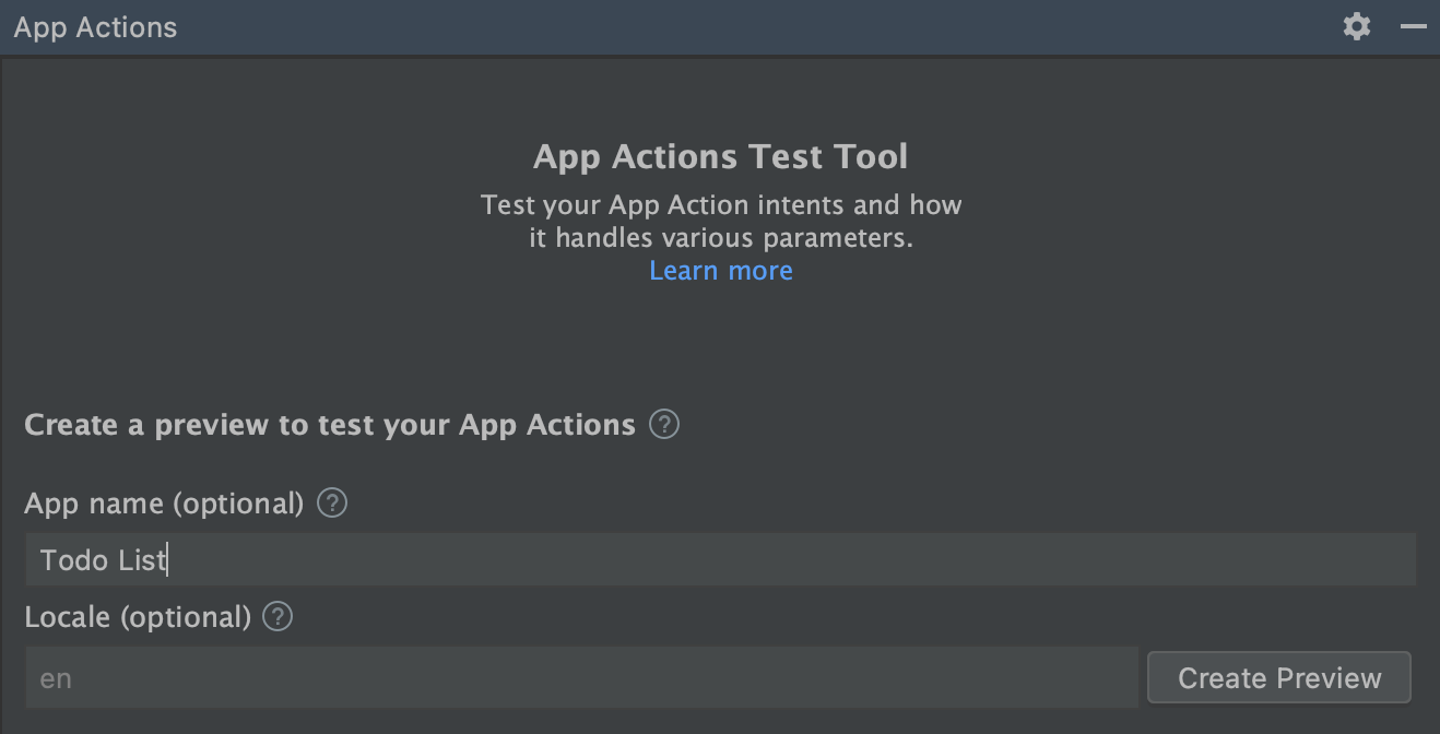 App Actions Test Tool preview creation pane.