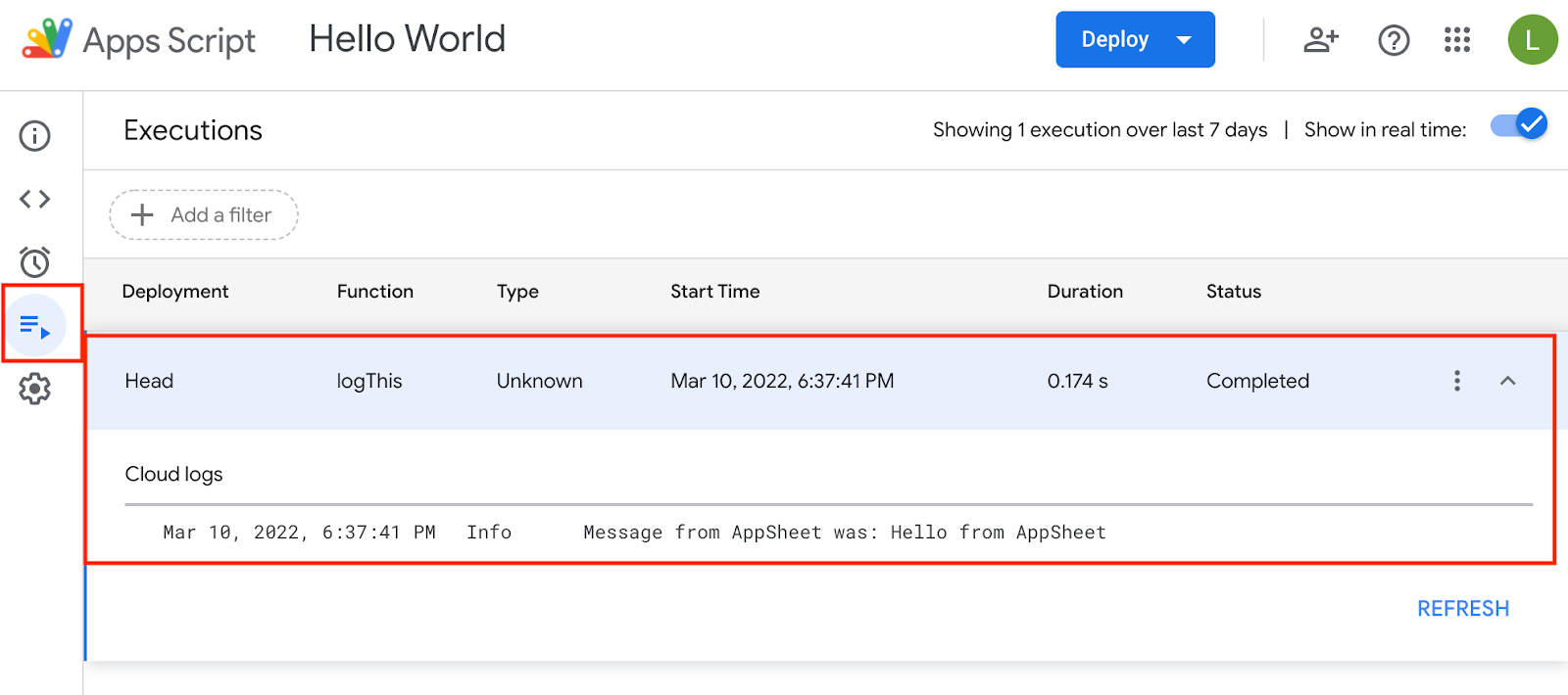 Viewing execution logs in Apps Script editor environment to check for execution of function from AppSheet call.